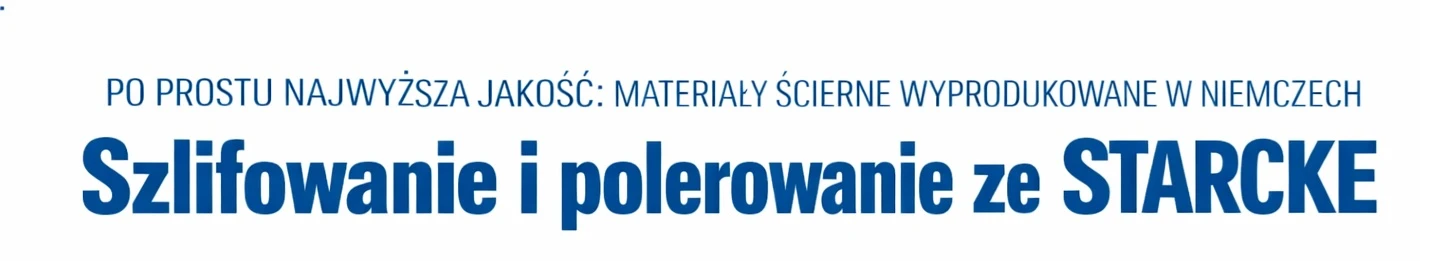 Starcke czołowy producent materiałów ściernych